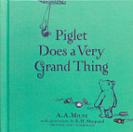 Winnie-the-Pooh Piglet Does a Very Grand Thing